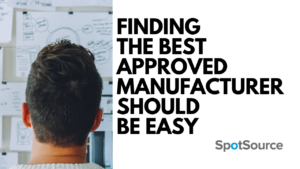 Finding the best approved manufacturer for R&D should be easy